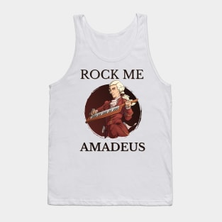 Rock Me Amadeus Tank Top